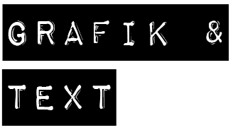 Grafik & Text 1 Grafik & Text 1